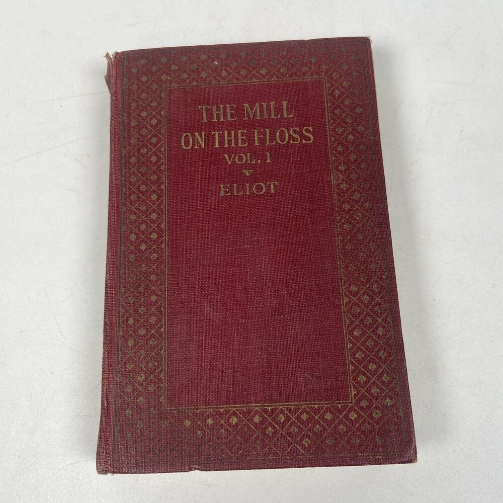 The Mill on the Floss Vol 1 George Eliot Vintage JH Sears Red Gilt Hardcover